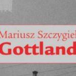 Uddrag fra romanen Gottland (2006)